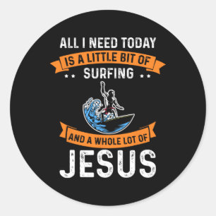 Surfing And Jesus Christian Sport Surfer Surfboard Classic Round Sticker