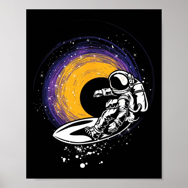 Surfing Astronaut - Galaxy Planets Space Spaceship Poster (Front)