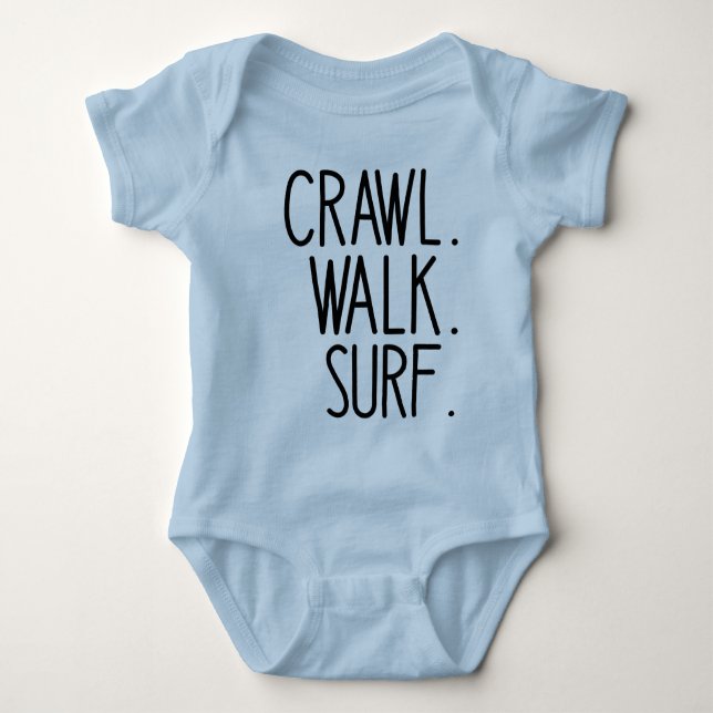 Surfing Baby, Crawl Walk Surf, Cute Surfing Lover Baby Bodysuit (Front)