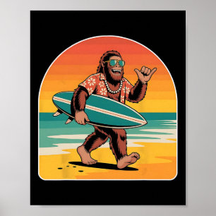 Surfing Bigfoot Wearing Shades And Hawaiian Vibes Poster