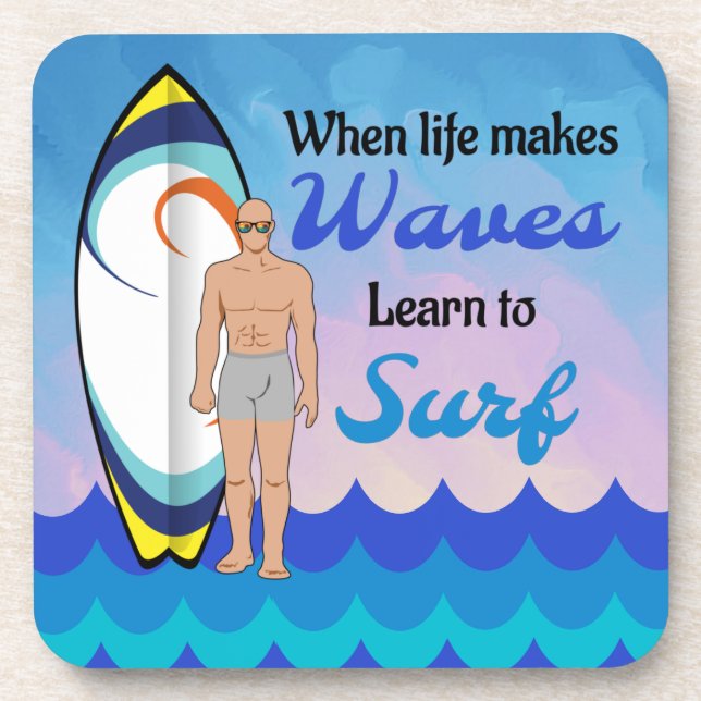 Surfing board water waves inspirational quote coaster (Front)