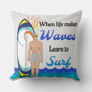 Surfing board water waves inspirational quote cushion