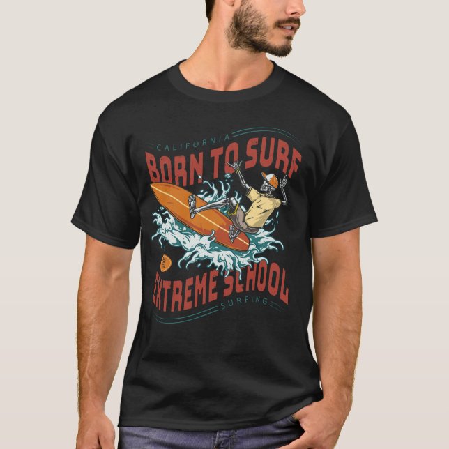 Surfing - Born To Surf T-Shirt (Front)