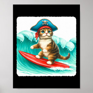 Surfing Cat With Pirate Hat On Surfboard. Waves Pl Poster