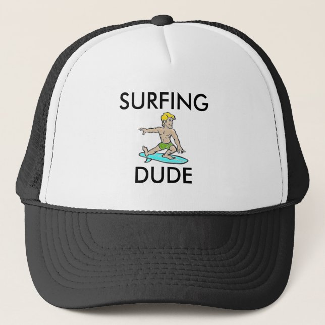 Surfing dude hat, for sale ! trucker hat (Front)