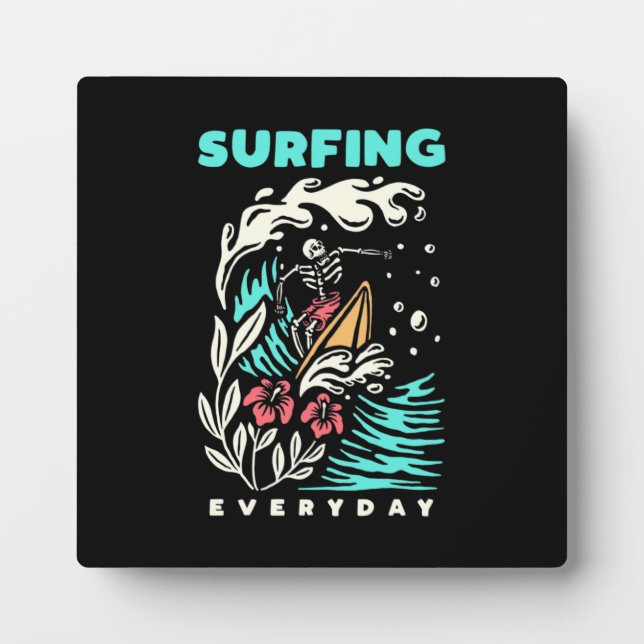 Surfing Everyday Plaque (Front)