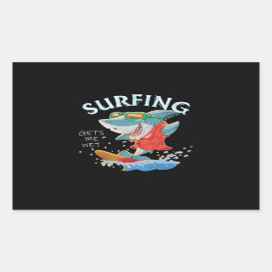 Surfing Gets Me Wet Funny Shark Gifts Rectangular Sticker