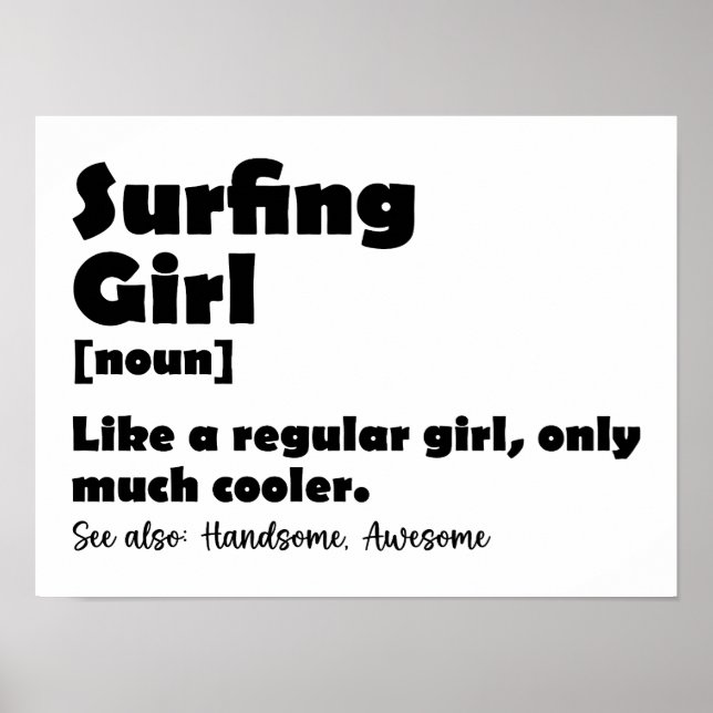 Surfing Girl Funny Definition Surfer Women Girls Poster (Front)