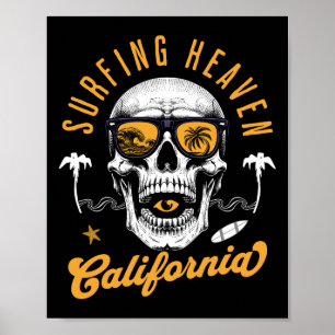 Surfing Heaven Skull Surfer With California Vibes Poster