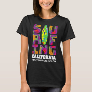 Surfing Huntington Beach California Surf Cali Beac T-Shirt