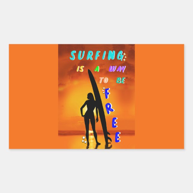 Surfing Is A Way To Be Free Rectangular Sticker (Front)