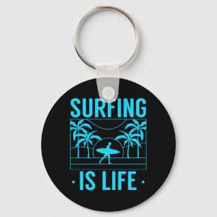 Surfing Is Life Key Ring