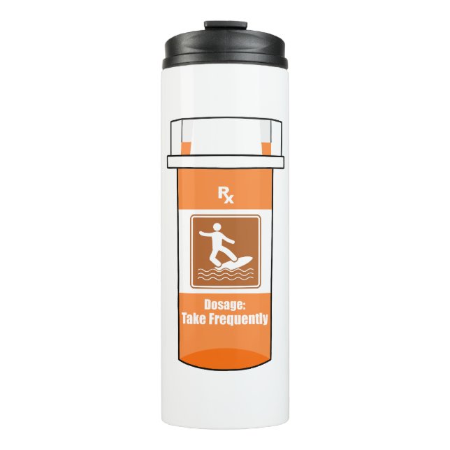 Surfing Is My Drug Thermal Tumbler (Front)
