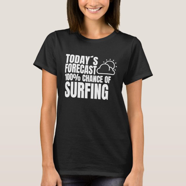 Surfing Kitesurfer Surfing Weather forecast Windsu T-Shirt (Front)