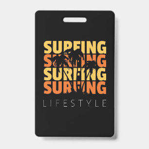 Surfing Life Style Surfing ID Badge