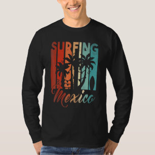 Surfing Mexico Palm Beach Island Vacation Sunset S T-Shirt