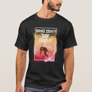 Surfing Orange County Beach Vacation California Pa T-Shirt