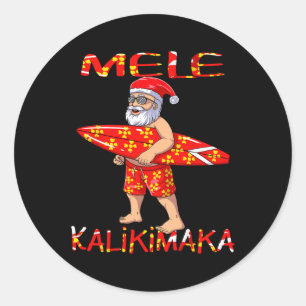Surfing Santa Christmas Mele Kalikimaka Classic Round Sticker