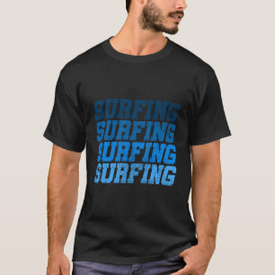 Surfing Sports Ocean Wave Surfer Beach Surfing T-Shirt