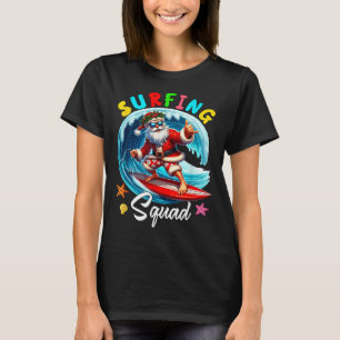 Surfing Squad Christmas In July Santa Hawaiian Fun T-Shirt