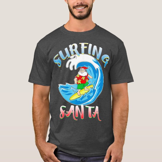 Surfing Summer Santa  Christmas Hawaiian Surfer T-Shirt (Front)