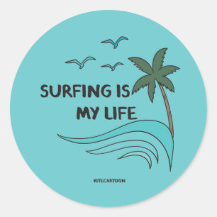 Surfing/Surf - Surfing is my life Classic Round Sticker