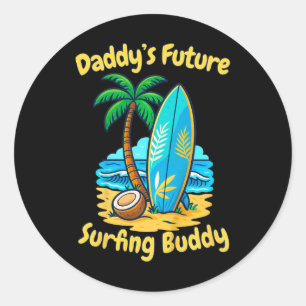 Surfing Surfboard Kid Daddy's Future Surf Buddy Fa Classic Round Sticker