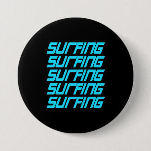 Surfing Surfing 7.5 Cm Round Badge