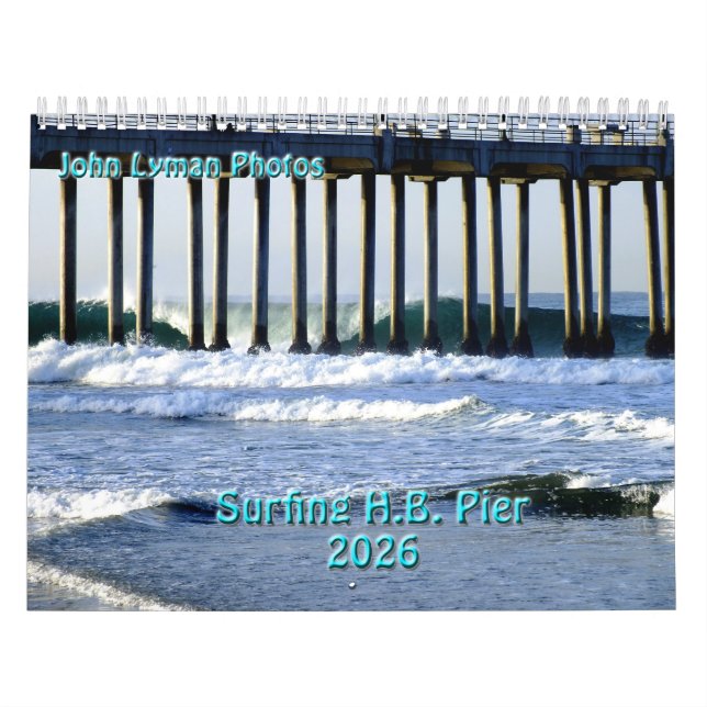Surfing The Huntington Beach Pier 2026 Calendar (Cover)