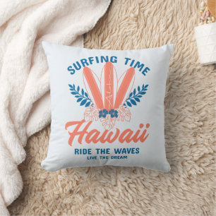 Surfing Time Hawaii Ride the Waves Cushion