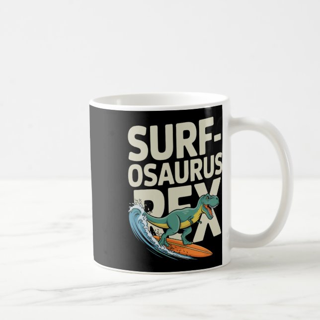 Surfosaurus Rex Funny Surfing Dinosaur  Coffee Mug (Right)