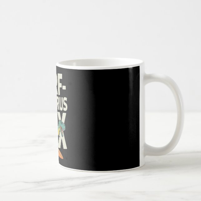 Surfosaurus Rex Funny Surfing Dinosaur  Coffee Mug (Right)