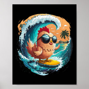 Surf's Up Chicken Beach Vibes Summer Surfing Wave Poster