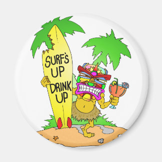 Surfs Up Drink Up Magnet