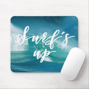 Surf's Up   Fun Typography & Quote Mouse Pad