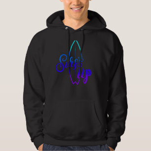 Surf's Up Hoodie