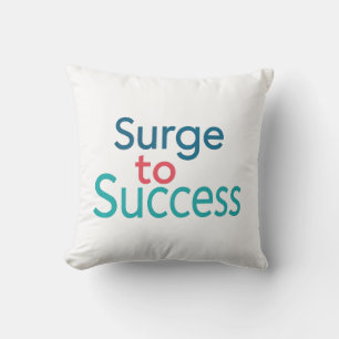 Surge To Success Cushion