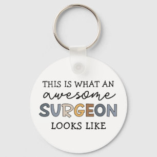Surgeon Funny Awesome Best Surgeon Gifts Key Ring