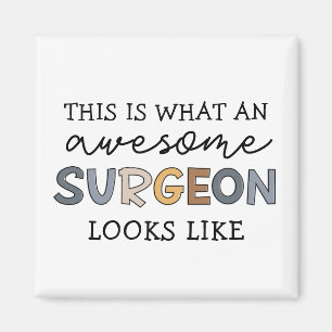 Surgeon Funny Awesome Surgeon Magnet