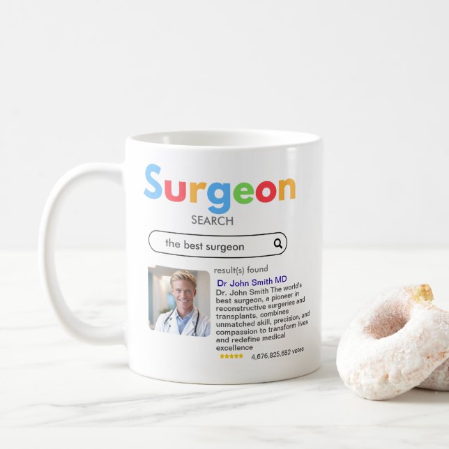 SURGEONS DOCTORS antistress Google search bar  Coffee Mug (With Donut)