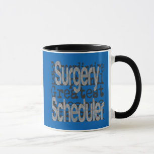 Surgery Scheduler Extraordinaire Mug
