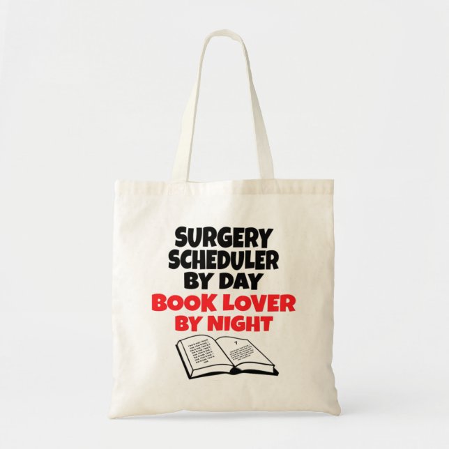 Surgery Scheduler Loves Reading Tote Bag (Front)
