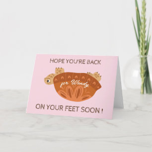 surgery support- back on feet - Get well soon  Thank You Card