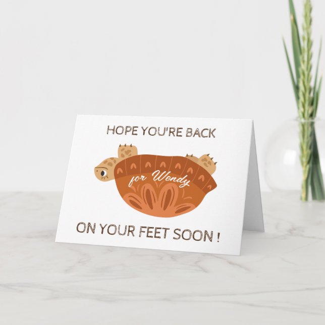 surgery support- back on feet - Get well soon  Thank You Card (Front)