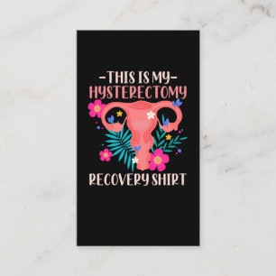 Surgery Support Uterus Removal Hysterectomy Business Card