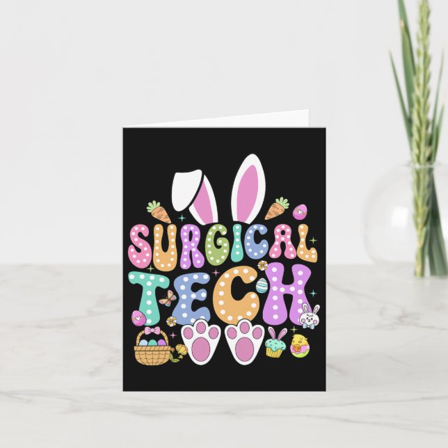 Surgical Tech Happy Easter Day Bunny Surg Technici Card (Front)