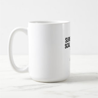 Surgical Tech Scalpel Please Coffee Mug
