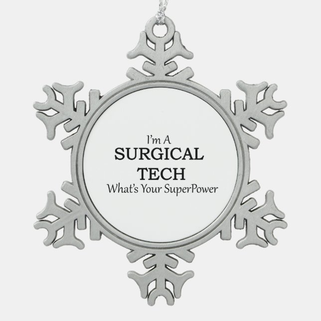 SURGICAL TECH SNOWFLAKE PEWTER CHRISTMAS ORNAMENT (Front)