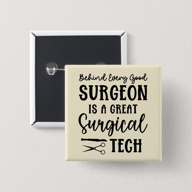 Surgical Tech | Surgical Technologist Appreciation 15 Cm Square Badge (Front & Back)