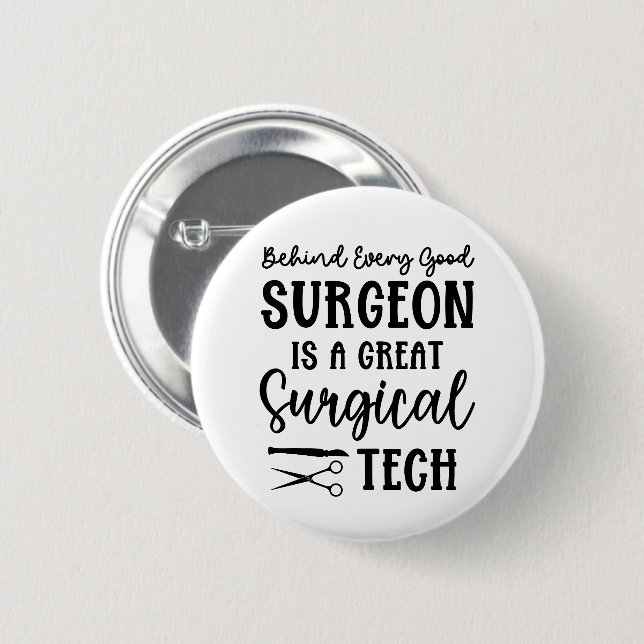 Surgical Tech | Surgical Technologist Appreciation 6 Cm Round Badge (Front & Back)